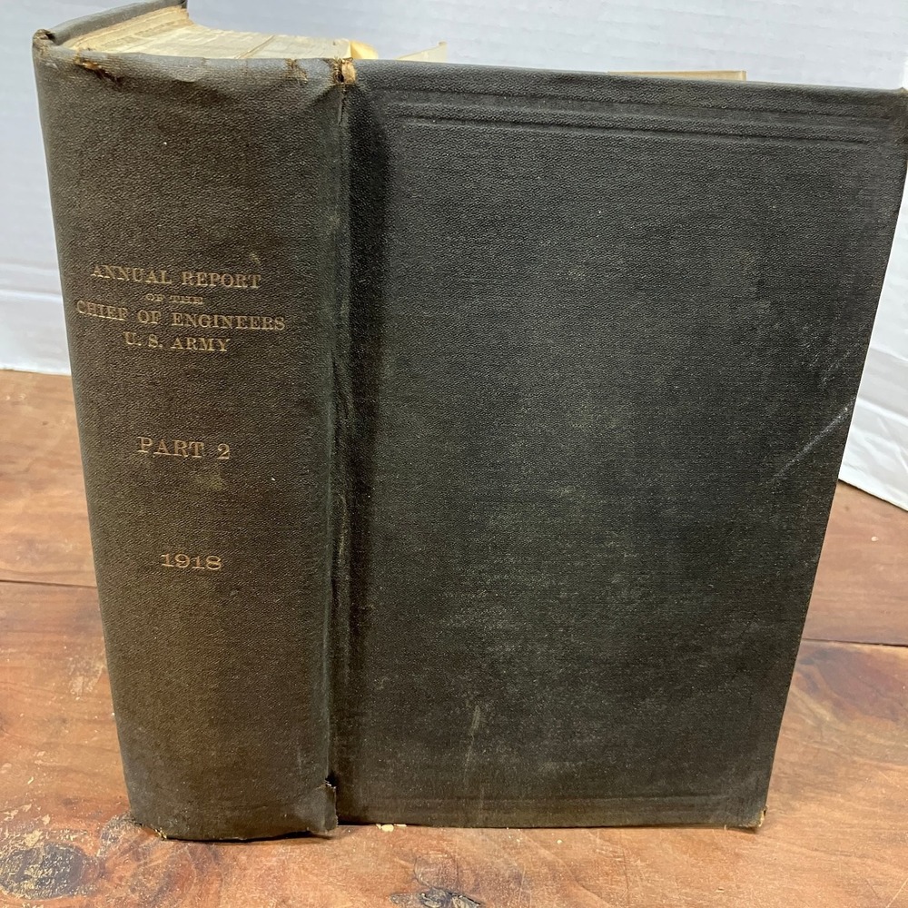 Annual Report Chief of Engineers US Army 1918 Part 2 Government Printing Office